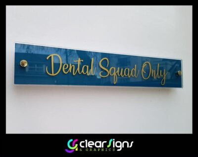 dental squad only sign